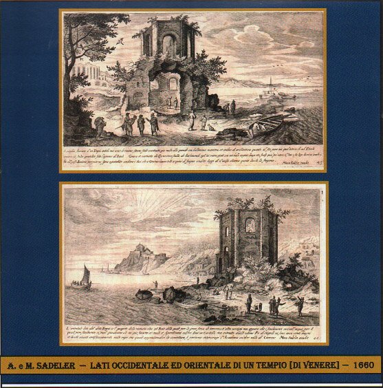 M. SADELER: "FACCIATE WEST ED EST DEL TEMPIO DI VENERE" anno 1660 -   € 220