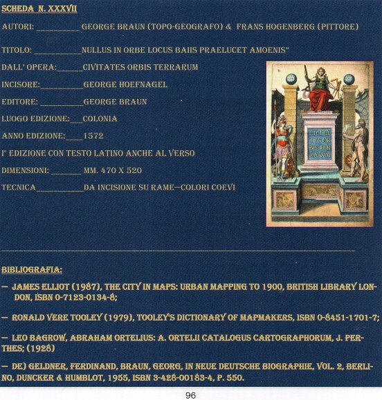 BRAUN & HOGENBERG - HOEFNAGEL: "NULLUS IN ORBE LOCUS BAIIS PRAELUCET AMOENIS" ANNO 1572