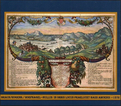 BRAUN & HOGENBERG - NULLUS IN ORBE LOCUS PRAELUCET BAIIS AMOENIS - ANNO 1580 Testi: LATINO / TEDESCO  €   1200