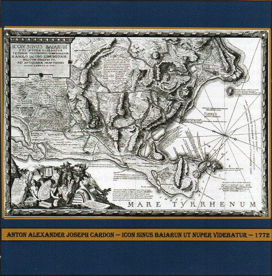 CARDON/BRACCI/MORGHEN:   ICON SINUS BAIARUM UTI NUPER VIDEBATUR -  ANNO 1772