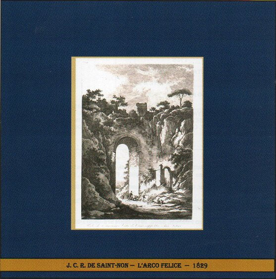 J. C. DE SAINT SIMON -    "L' ARCO FELICE" --  anno 1829   --  €  150