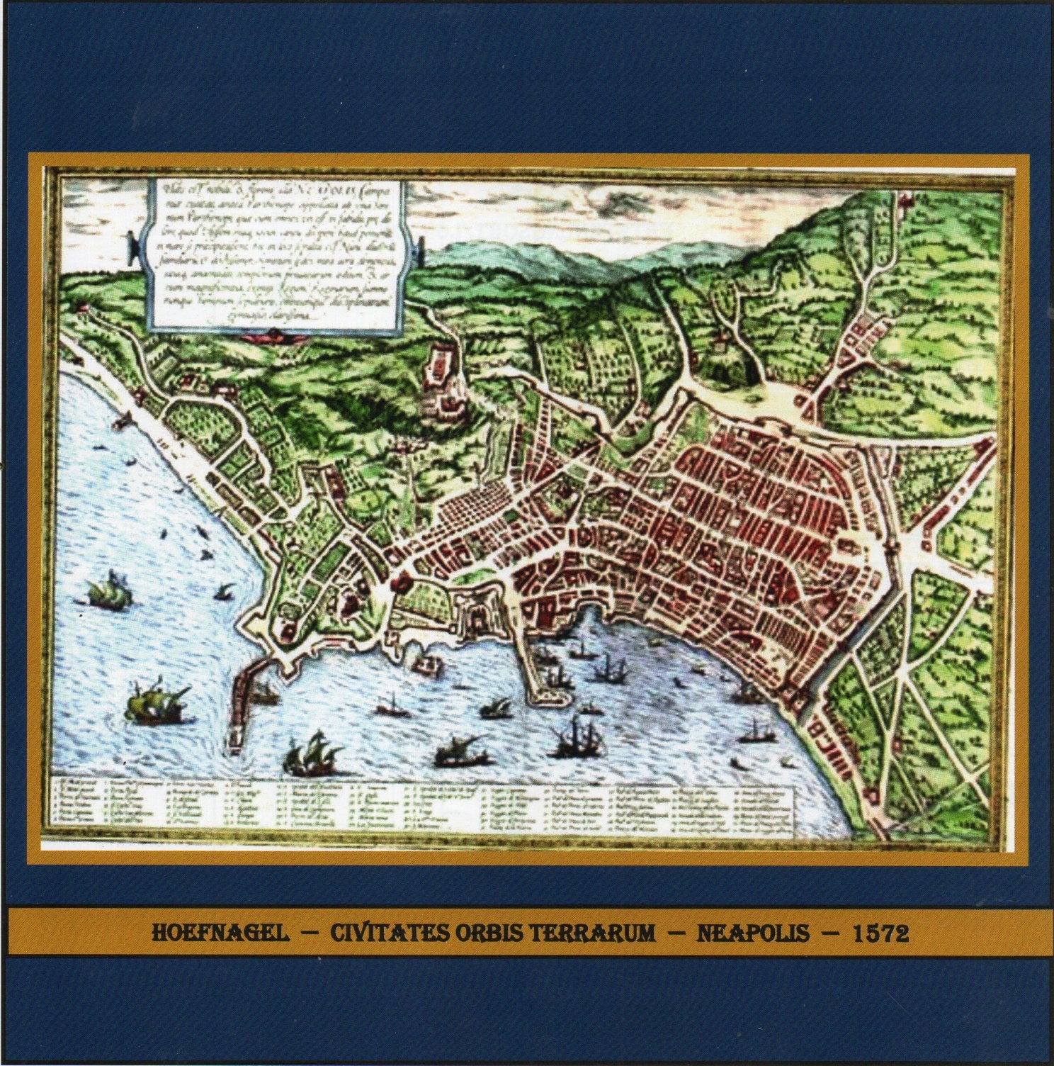 BRAUN & HOGENBERG - HOEFNAGEL:  "HAEC EST NOBILIS ET FLORENS ILLA NEAPOLIS" ANNO 1575