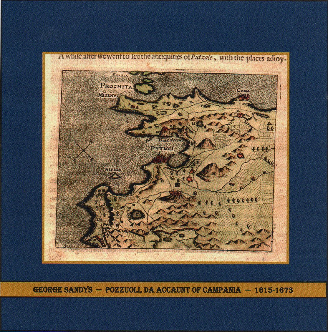 George  SANDYS  -  POZZUOLI   (da Academy of Campania) ANNO 1615